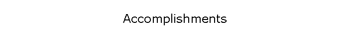 Accomplishments